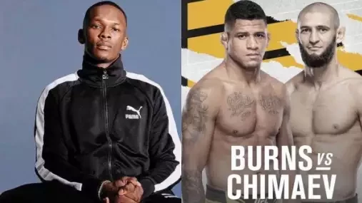 Adesanya: Rozhodně budu fandit Burnsovi, už je na čase, aby to Khamzatovo hype někdo zastavil