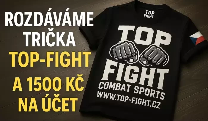 SLAVÍME VE VELKÉM! Tričko Top-Fight + 1500 Kč